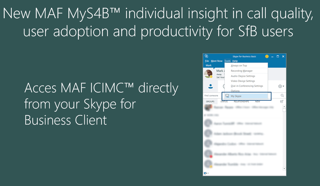 New MAF MyS4B™ individual insight in call quality, user adoption and productivity for SfB users